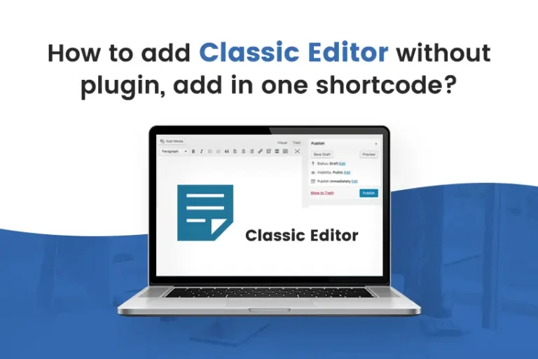 Classic editor Shortcode